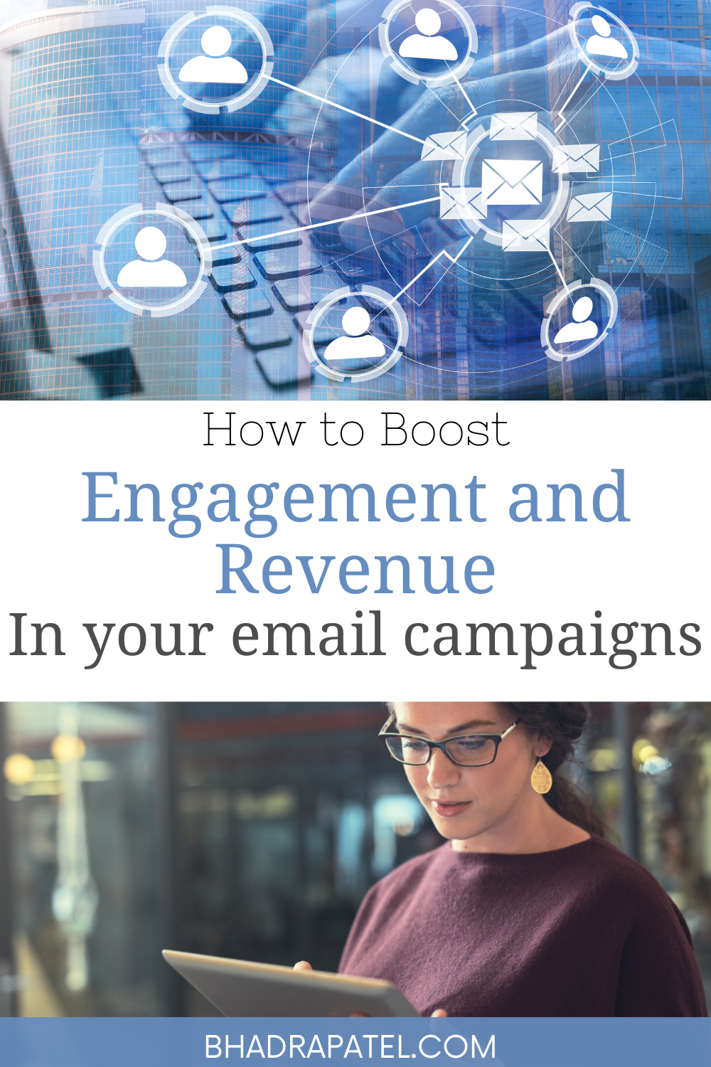 How to Boost Engagement and Revenue In your email campaigns