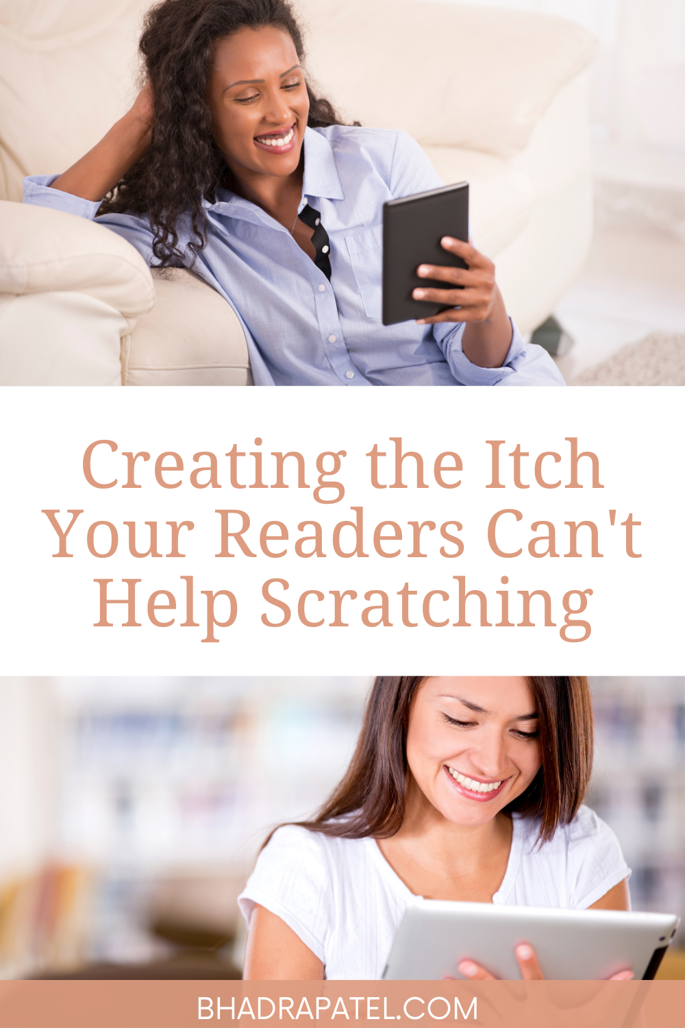 Creating the Itch Your Readers Can’t Help Scratching