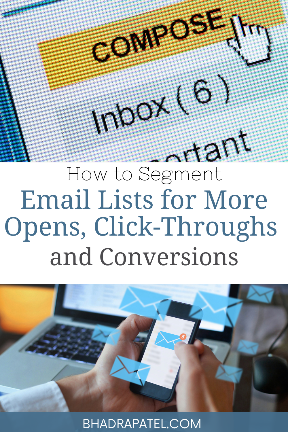 How to Segment Email Lists for More Opens, Click-Throughs and Conversions